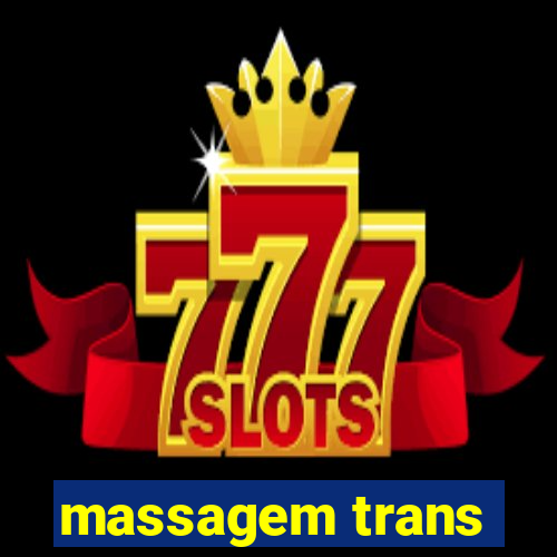 massagem trans